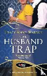 Warren, Tracy Anne - The Husband Trap: A Rouge Regency Romance