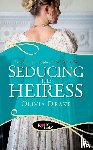 Drake, Olivia - Seducing the Heiress: A Rouge Regency Romance