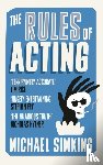 Simkins, Michael - The Rules of Acting