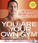 Lauren, Mark - You Are Your Own Gym