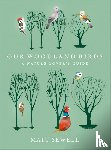 Sewell, Matt - Our Woodland Birds