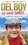 Trotter, Derek 'Del Boy' - He Who Dares