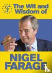 Ebury Press - The Wit and Wisdom of Nigel Farage
