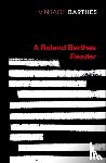 Barthes, Roland - A Roland Barthes Reader