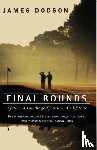 Dodson, James - Final Rounds