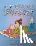 Munsch, Robert - Love You Forever