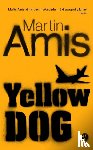 Martin Amis - Yellow Dog