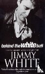 White, Jimmy - Behind The White Ball