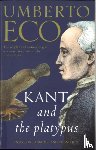 Eco, Umberto - Kant And The Platypus