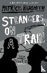 Highsmith, Patricia - Strangers on a Train