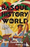 Kurlansky, Mark - The Basque History Of The World