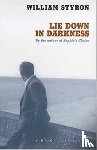 Styron, William - Lie Down In Darkness