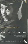 Schwarz-Bart, Andre - The Last of the Just