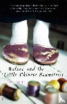 Sijie, Dai - Balzac and the Little Chinese Seamstress