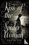 Puig, Manuel - Kiss of the Spider Woman