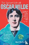 McKenna, Neil - The Secret Life of Oscar Wilde