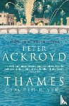 Ackroyd, Peter - Thames: Sacred River