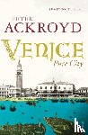 Ackroyd, Peter - Venice