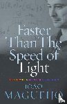 Magueijo, Joao - Faster Than The Speed Of Light