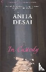 Desai, Anita - In Custody