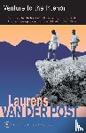 Van Der Post, Sir Laurens - Venture To The Interior