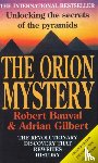 Bauval, Robert, Gilbert, Adrian - The Orion Mystery