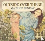 Sendak, Maurice - Outside Over There