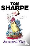 Sharpe, Tom - Ancestral Vices