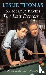Thomas, Leslie - Dangerous Davies