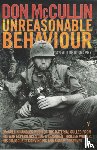 McCullin, Don - Unreasonable Behaviour