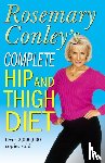Conley, Rosemary - Complete Hip And Thigh Diet