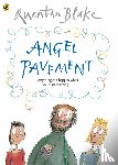 Blake, Quentin - Angel Pavement