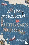 Maalouf, Amin - Balthasar's Odyssey