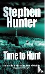 Hunter, Stephen - Time To Hunt