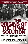 Browning, Christopher - The Origins of the Final Solution