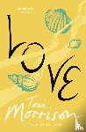 Morrison, Toni - Love