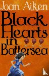 Aiken, Joan - Black Hearts in Battersea