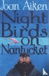 Aiken, Joan - Night Birds On Nantucket