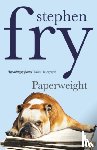 Fry, Stephen - Paperweight