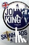 King, John - Skinheads