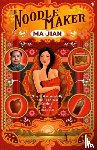 Jian, Ma - The Noodle Maker