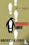 Kurkov, Andrey - Penguin Lost