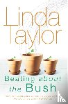 Taylor, Linda - Beating About The Bush