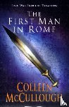 McCullough, Colleen - First Man In Rome