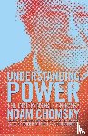 Chomsky, Noam - Understanding Power