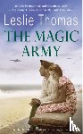 Thomas, Leslie - The Magic Army