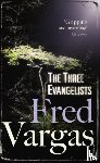 Vargas, Fred - The Three Evangelists