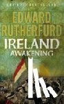 Rutherfurd, Edward - Ireland: Awakening