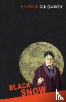 Bulgakov, Mikhail - Black Snow