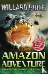 Price, Willard - Amazon Adventure